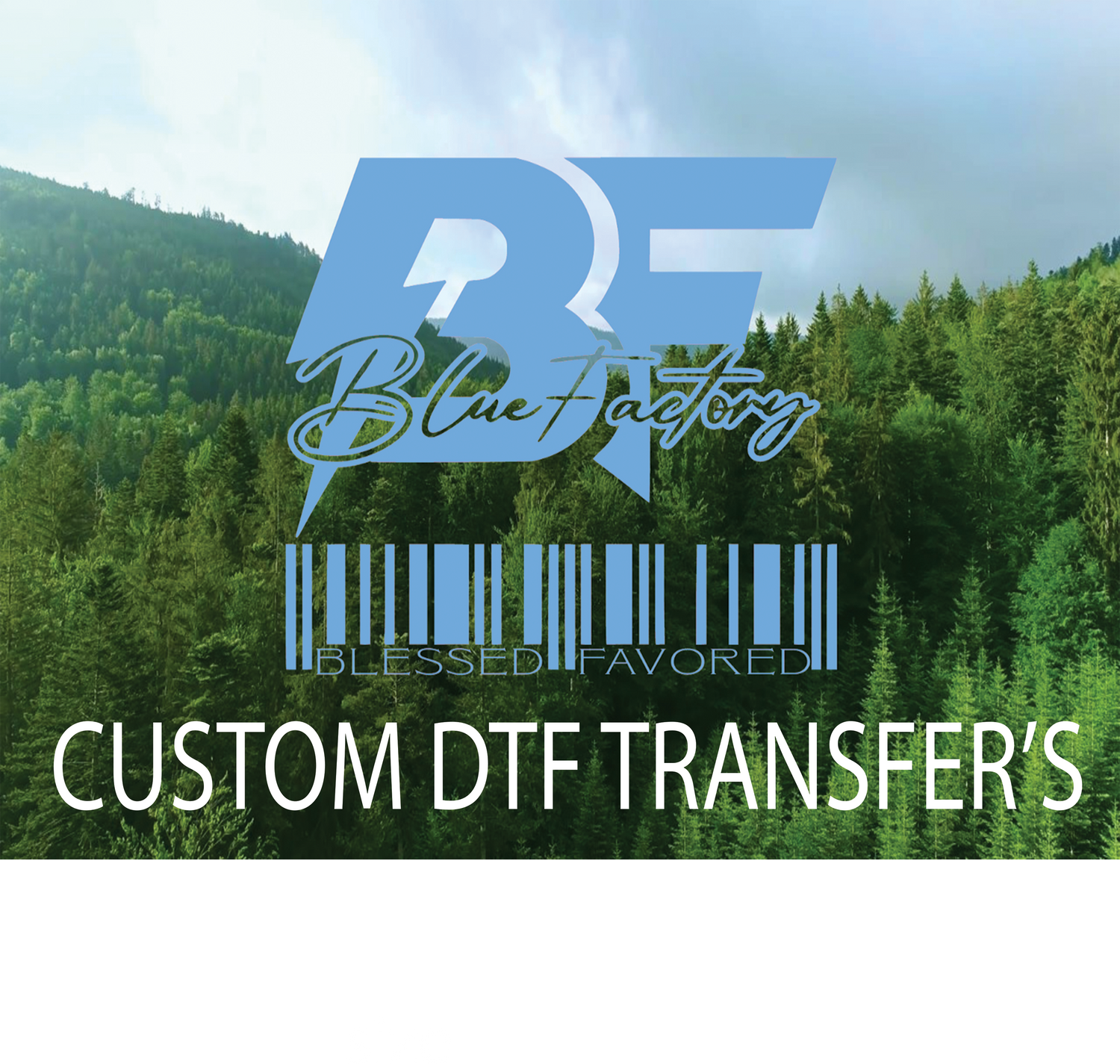 BF Custom DTF Transfers
